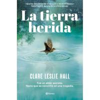 La tierra herida, Clare Leslie Hall, Ficción