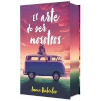 El arte de ser nosotros, Inma Rubiales, Ficción El arte de ser nosotros, Inma Rubiales, Ficción