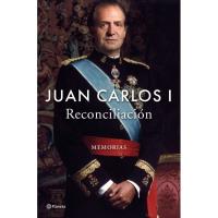 Reconciliación, Juan Carlos I, No Ficción Reconciliación, Juan Carlos I, No Ficción