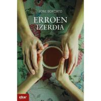 Erroen izerdia, Jone Bordato, Ficción Erroen izerdia, Jone Bordato, Ficción
