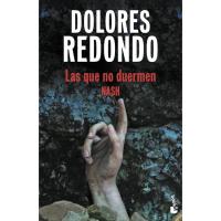 Las que no duermen Nash, Dolores Redondo, Bolsillo Las que no duermen Nash, Dolores Redondo, Bolsillo