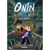 Onin 14: Onin eta lapurren haitzuloa, Ibon Martín, Infantil Onin 14: Onin eta lapurren haitzuloa, Ibon Martín, Infantil