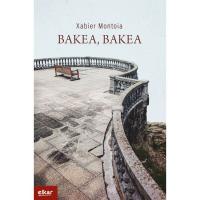 Bakea, bakea, Xabier Montoia, Ficción