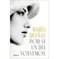 Por si un día volvermos, María Dueñas, Bolsillo