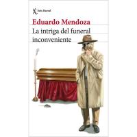 La intriga del funeral inconveniente, Eduardo Mendoza, Ficción