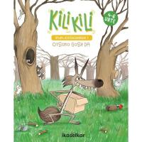 Kili kili ipuin jostagarriak 1: otsoko gose da, 4-6 urte Kili kili ipuin jostagarriak 1: otsoko gose da, 4-6 urte