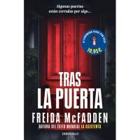 Tras la puerta, Freida McFadden, Bolsillo Tras la puerta, Freida McFadden, Bolsillo