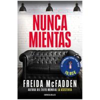 Nunca mientas, Freida McFadden, Bolsillo Nunca mientas, Freida McFadden, Bolsillo