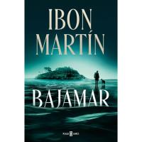 Bajamar, Ibon Martín, Ficción Bajamar, Ibon Martín, Ficción