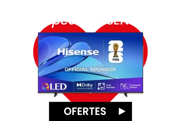 Súper preus especial HISENSE