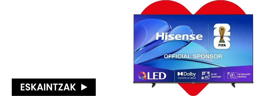Super prezioak HISENSE berezia