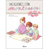 Vacaciones con Montessori: Edad 5 años