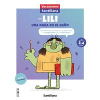 Vacaciones con Lili: Una ogra en el baño, Edición infantil 2, Edad: 3-4 años