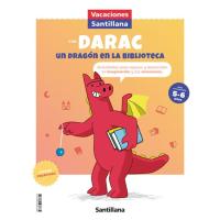 Vacaciones con Darac: Un dragón en la biblioteca, Ed. infantil 5, Edad: 5-6 años