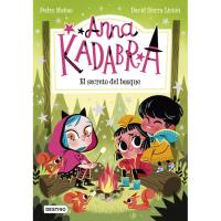 Anna Kadabra 7: el secreto del bosque, Pedro Mañas, Infantil