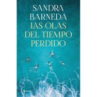 Las olas del tiempo, Sara Barneda, Éxitos