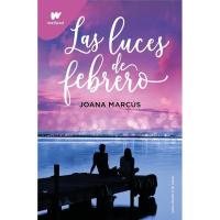 Las luces de febrero (Meses a tu lado 4), Joana Marcús, Juvenil