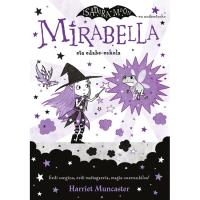 Mirabella eta edabe-eskola, Harriet Muncaster, Infantil