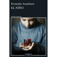 El niño, Fernando Aramburu, Ficción
