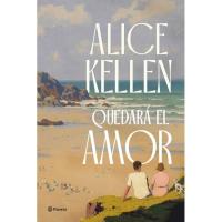 Quedará el amor, Allice Kellen, Ficción