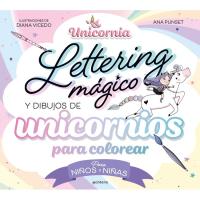 Lettering mágico y dibujos de unicornios para colorear, Infantil