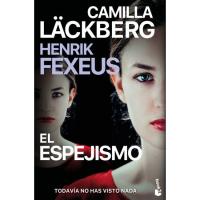 El espejismo, Camila Läckberg, Sakelakoa